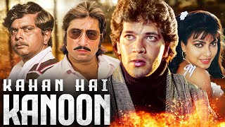 KAHAN HAI KANOON  Full Hindi Action Movie  Aditya Pancholi Mandakini Shakti  Bollywood Movie [upl. by Ancier512]