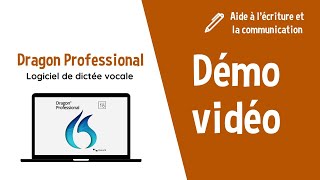 Démonstration Dragon Professional logiciel de dictée vocale [upl. by Greenland]