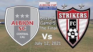 Albion Cup National Soccer Showcase 2021 July 12 Game 5 Tournament Final [upl. by Vernen]