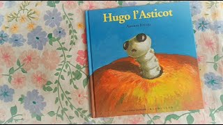 Hugo lAsticot 🪱  Drôles de Petites Bêtes Antoon Krings [upl. by Sillert]