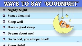 30 Cute Ways to Say quotGood Nightquot in English  Good Night Messages  Have A Good Night [upl. by Ecinej]