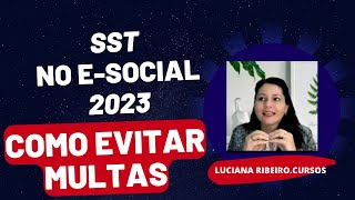 SST no eSOCIAL  Regras e Multas [upl. by Storm]