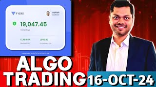 16 Oct 2024 Algo Trading Live Demo Algo software India  Trading For Beginners Share Market Zerodha [upl. by Lozano]