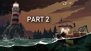 DREDGE Gameplay Walkthrough Part 2 [upl. by Aramoiz]