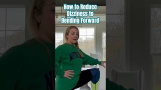 Bending Forward without Feeling Dizzy How to Habituate vestibular [upl. by Hodess]