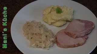 Kasseler mit Sauerkraut und Kartoffelpüree aus Mani´s Küche [upl. by Jamill]