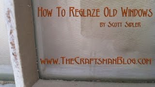 How To Glaze Old Windows [upl. by Adnaval]