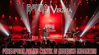 Perempuan Paling Cantik Di Negeriku Indonesia  Dewa19 Feat Virzha [upl. by Lynelle]