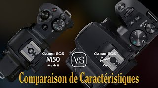 Canon EOS M50 Mark II vs Canon EOS Kiss X10 Une Comparaison de Caractéristiques [upl. by Oicnedif]