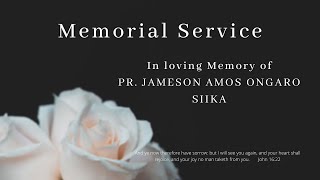 Memorial for the late Pr Jameson Amos Ongaro Siika  23rd July 2020 [upl. by Ddot]