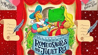 Romeosaurus 🌹and Juliet Rex❤️  Kids amp Family 👨‍👩‍👧‍👦Together Picture Story Book  Read Aloud [upl. by Ynahirb]