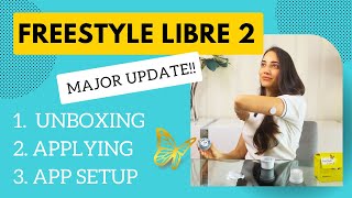 FreeStyle 2 UNBOXING APPLYING APP SETUP  big update you need to know [upl. by Farley239]