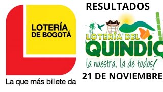 quot📢 RESULTADOS LOTERÍAS Y CHANCES HOY 🔥 Lotería de Bogotá y Quindío  Jueves 21 de Noviembre 2024 🚀 [upl. by Inneg868]