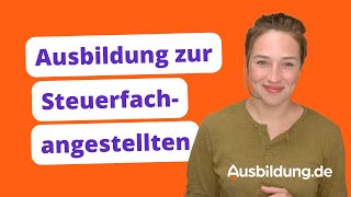 Steuerfachangestellte – Aufgaben amp Gehalt in der Ausbildung [upl. by Layod]