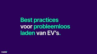 Best Practices voor probleemloos laden van EVs Nederlands [upl. by Sugden]