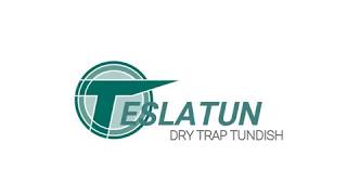 Teslatun Dry Trap Tundish [upl. by Aisyla800]