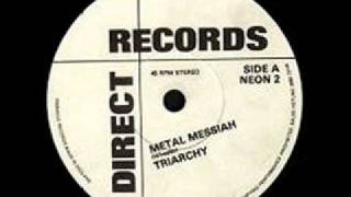 Triarchy  Metal Messiah [upl. by Kilbride]