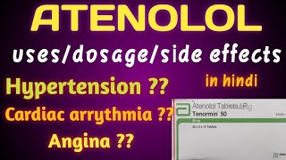 Atenolol tablet। Tenormin tablet ।Aten 50 tablet । usesdosageside effects । in hindi । [upl. by Greeson335]