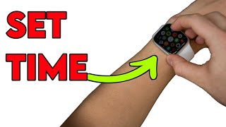 Easy Method to SET TIME on a SmartWatch [upl. by Aliuqaj]