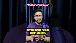 Beware 🎗️of SCAM internships  College Students delhiuniversity cuet cuet2024 [upl. by Tomchay]