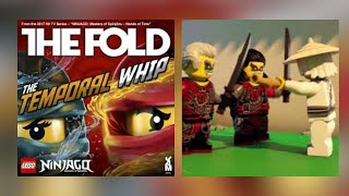 Ninjago  The Temporal Whip  Music Fight Video [upl. by Idnahk57]