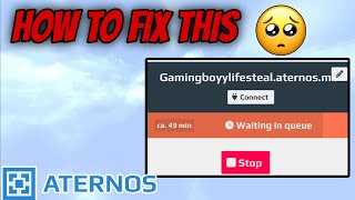 How to fix Aternos waiting in Queue problem  Waiting in Queue issue in Aternos [upl. by Schroeder]