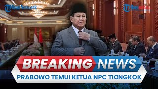 🔴BREAKING NEWS Presiden Prabowo Bertemu Ketua Kongres Rakyat Nasional Tiongkok Zhao Leji di Beijing [upl. by Tawney994]