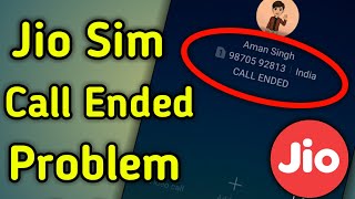 Jio Sim Call Ended Problem How To Fix [upl. by Rosario687]