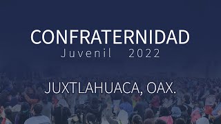 Confraternidad Juvenil Juxtlahuaca 2022 79 Oct [upl. by Llevol905]