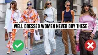 10 Things Well Dressed Women Never Spend Their Money On  Fashion Trends 2023 [upl. by Boote]