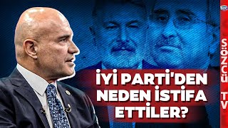 Turhan Çömez İYİ Partideki İstifaların Perde Arkasını Anlattı [upl. by Llenrep]