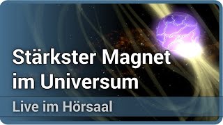 Magnetare • Stärkster Magnet im Universum • Soft Gamma Repeater • Radioburst  Fabian Schneider [upl. by Ahseekal]