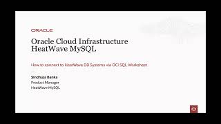 How to connect to HeatWave DB Systems via OCI SQL Worksheet [upl. by Rollie707]