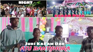 Juri Karam Dar  Karam Puja Santali Video 😮 Village Bantijhora ⚡ Night Dhamaka 😀 [upl. by Pump]