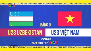 U23 UZBEKISTAN  U23 VIỆT NAM Bình luận trước trận đấu  VCK U23 châu Á 2024 [upl. by Johathan]