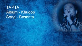 Tapta  Basanta Karaoke Khudo Series tapta [upl. by Attiuqram]