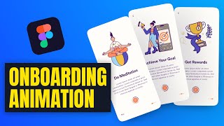 App Onboarding Screens Animation In Figma  Figma Animation Tutorial [upl. by Pepper]