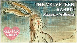 THE VELVETEEN RABBIT by Margery Williams  AUDIOBOOK  A Relaxing Full Reading in British English [upl. by Aym]