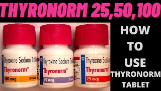 thyronorm tablet 25 50 100MCG use in Hindi benefits how to use thyroxine tablets side and effects [upl. by Nolyag8]