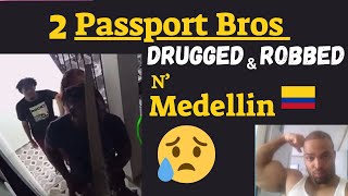 2 Passport Bros Robbed By Girls in Colombia 🇨🇴  Scopolamine in Medellin OshayDukeJackson [upl. by Ahtnammas]