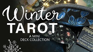 What’s in My Winter Tarot Basket a mini deck collection [upl. by Sivert]