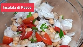 Insalata di Pesce😋 Nasello Ceci e Pomodorini [upl. by Waldo]