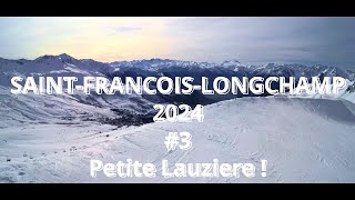 2024 01 29 SaintFrançoisLongchamp quotPetitequot Lauzière mysfl [upl. by Wheaton447]