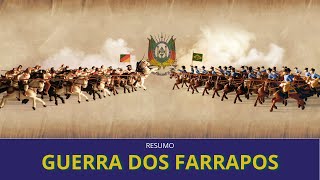 GUERRA DOS FARRAPOS  Resumo [upl. by Lalla]