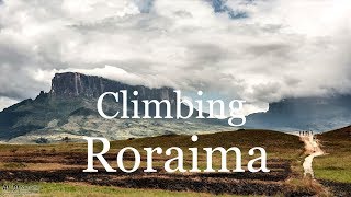 Climbing mount Roraima Venezuela [upl. by Tem]