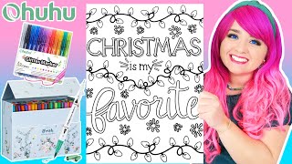 Coloring quotChristmas is My Favoritequot Coloring Page  Ohuhu Maui Series Brush Pens amp Glitter Markers [upl. by Niknar781]