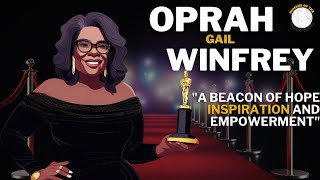 OPRAH GAIL WINFREY  one of the most influential figures in media and philanthropy [upl. by Connors]