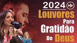 100 Hinos Para Sentir a Presença de Deus  AS MELHORES MÚSICAS GOSPEL DE 2024  COM LETRA vol 12 [upl. by Cobbie]