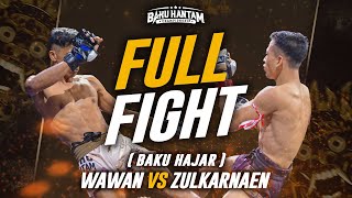 FULL FIGHT  INDONESIA vs MALAYSIA  BHC IV  WAWAN vs ZULKARNAEN [upl. by Ailenroc767]