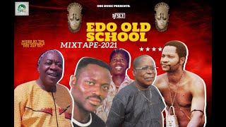 BEST OF THE BEST EDO OLD SCHOOL VOL1 MIX BY DJ SLY  ALASKA OSAYOMORE JOSEPH  OHENHEN AKABA MAN [upl. by Lammond632]